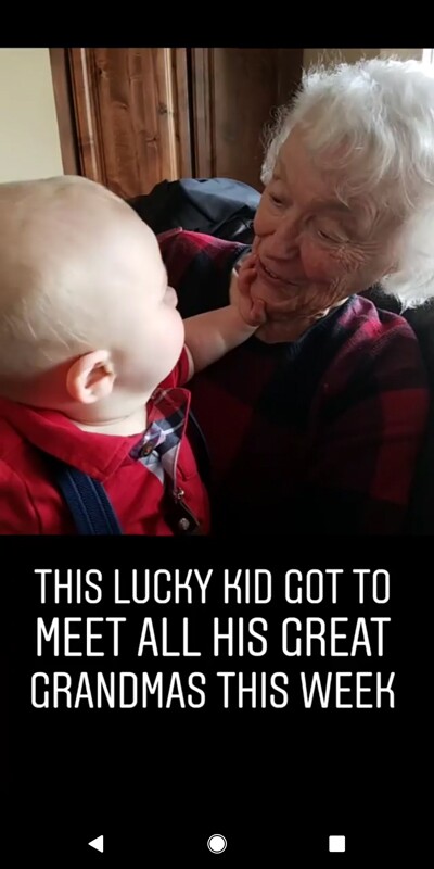 An instagram story saved of a baby with grandma with the caption, "This lucky kid got to meet all his great grandmas this week."